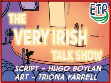 FREE COMIC: The Very Irish Talk Show (#Repealthe8th)
